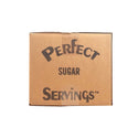 Perfect Servings Sugar Bag - 6 - 3 lb. Bags Per Case